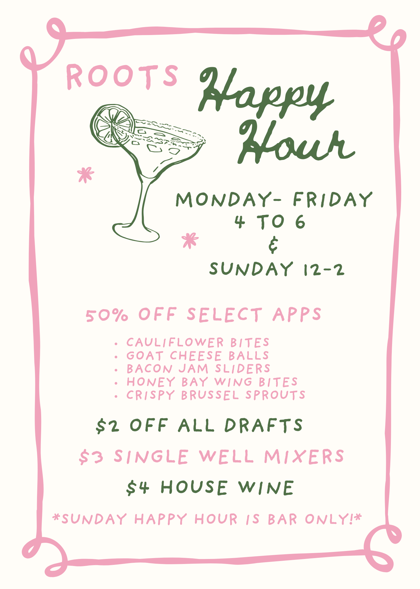 Roots happy hour 2026 upd. 2